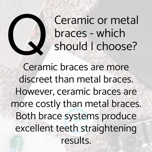 Ceramic braces or metal braces - which one is better