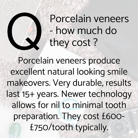 Veneers Cost London - Frequently Asked Questions - How Much Do Porcelain Veneers Cost